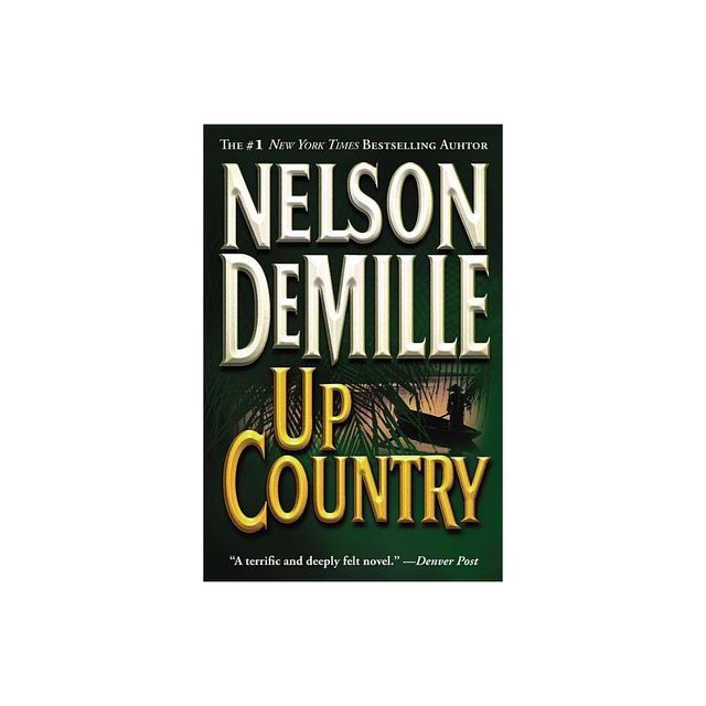 Up Country - by Nelson DeMille (Paperback)