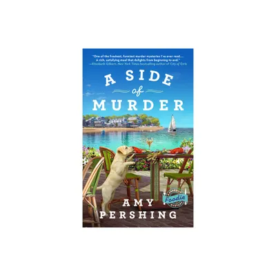 A Side of Murder - (A Cape Cod Foodie Mystery) by Amy Pershing (Paperback)