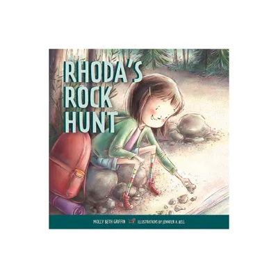 Rhodas Rock Hunt - by Molly Beth Griffin (Hardcover)