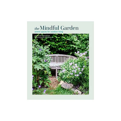 Mindful Garden - by Stephanie Donaldson (Hardcover)