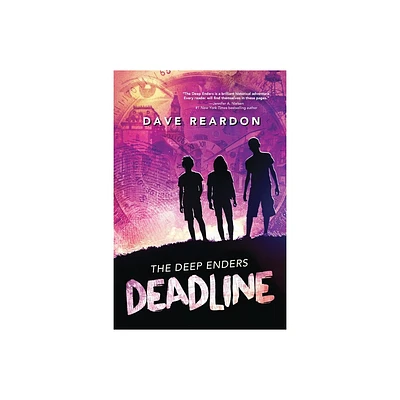 The Deep Enders: Deadline - by Dave Reardon (Paperback)