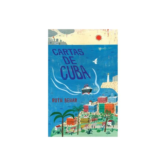 Cartas de Cuba / Letters from Cuba - by Ruth Behar (Paperback)