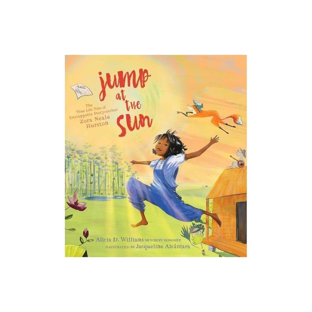 Jump at the Sun - by Alicia D Williams (Hardcover)