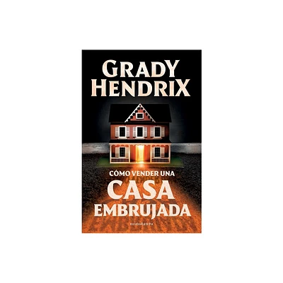 Cmo Vender Una Casa Embrujada - by Grady Hendrix (Paperback)