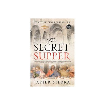 The Secret Supper - by Javier Sierra (Paperback)