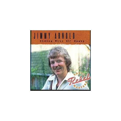 Jimmy Arnold - Riding with Ol Mosby (CD)