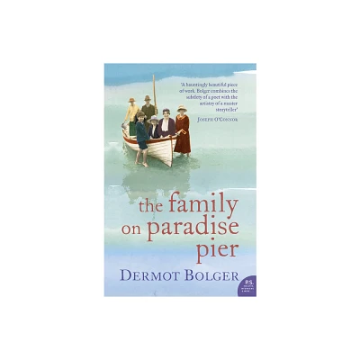 The Family on Paradise Pier - by Dermot Bolger (Paperback)