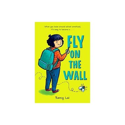 Fly on the Wall - by Remy Lai (Paperback)