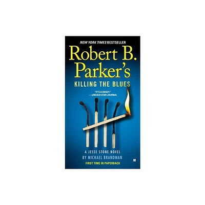 Robert B. Parkers Killing the Blues - (Jesse Stone Novel) by Michael Brandman (Paperback)