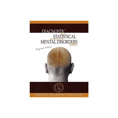 Diagnostic and Statistical Manual of Mental Disorders - by American Psychiatric Association & American Psychiatric Association (Paperback)