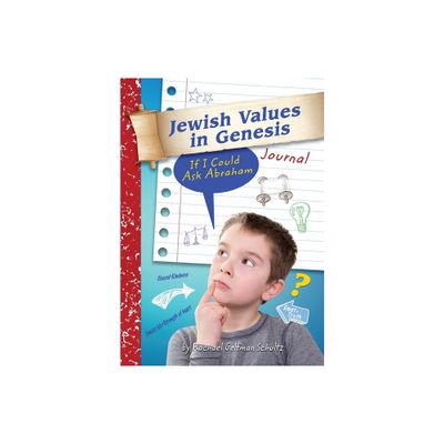 Jewish Values in Genesis Journal - by Behrman House (Paperback)