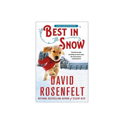 Best in Snow - (Andy Carpenter Novel) by David Rosenfelt (Paperback)