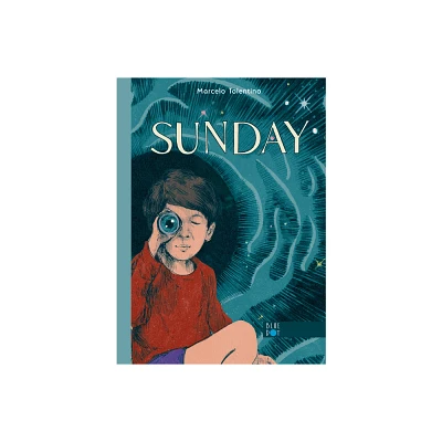 Sunday (a School Library Journal Best Book of 2024) - by Marcelo Tolentino (Hardcover)