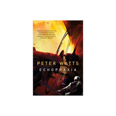 Echopraxia - (Firefall) by Peter Watts (Paperback)