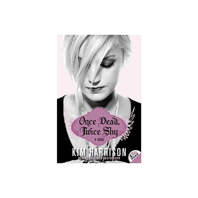 Once Dead, Twice Shy - (Madison Avery) by Kim Harrison (Paperback)