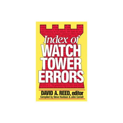 Index of Watchtower Errors 1879 to 1989 - by David a Ed Reed (Paperback)