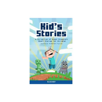 Kids Stories - by Blockboy (Paperback)