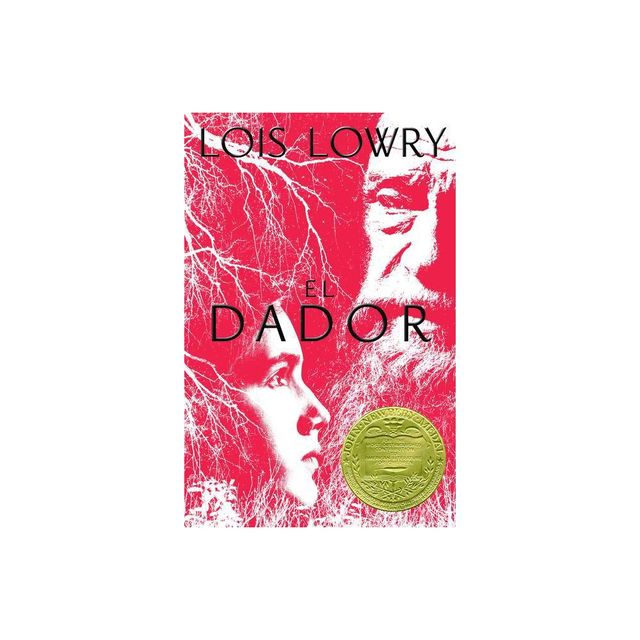 El Dador - (Giver Quartet) by Lois Lowry (Paperback)