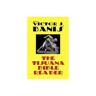 The Tijuana Bible Reader - by Victor J Banis (Paperback)