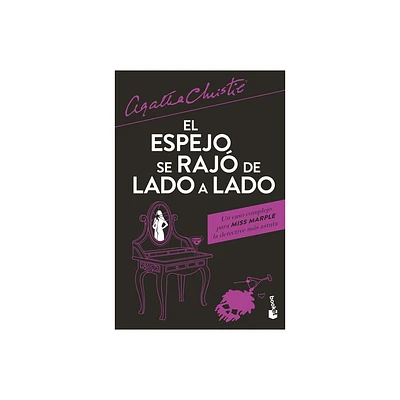 El Espejo Se Raj de Lado a Lado / The Mirror Crackd from Side to Side - by Agatha Christie (Paperback)