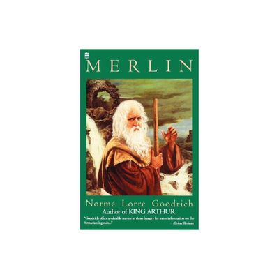 Merlin - by Norma L Goodrich (Paperback)