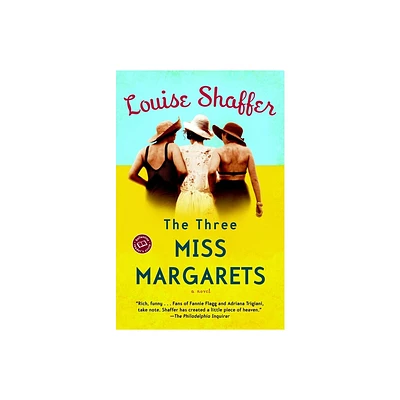 The Three Miss Margarets - by Louise Shaffer (Paperback)