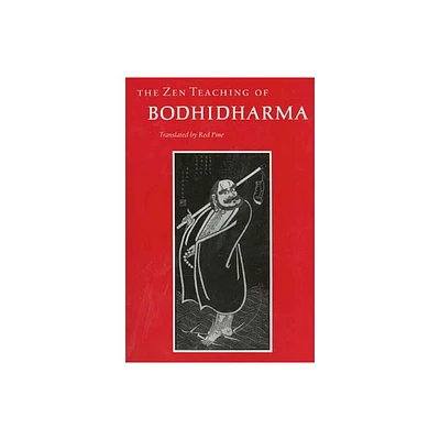 The Zen Teaching of Bodhidharma - (Paperback)