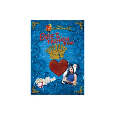 Evies Fashion Book - (Disney Descendants 2) (Hardcover)