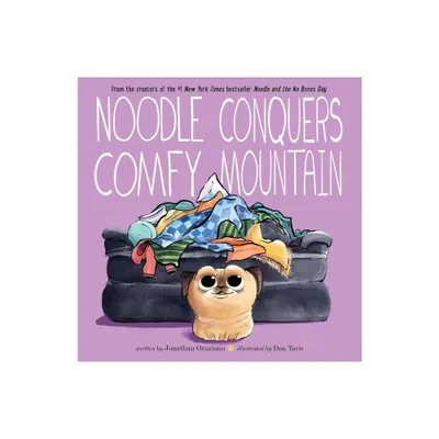 Noodle Conquers Comfy Mountain - (Noodle and Jonathan) by Jonathan Graziano (Hardcover)