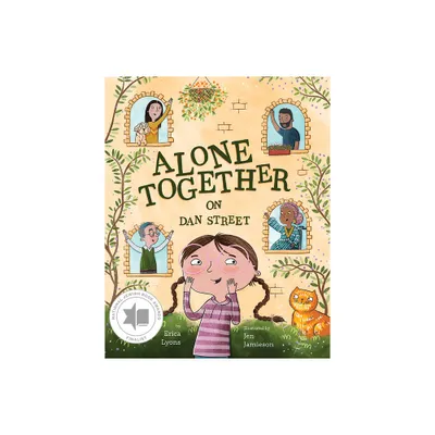 Alone Together on Dan Street - by Erica Lyons (Hardcover)