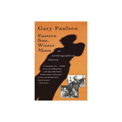 Eastern Sun, Winter Moon - by Gary Paulsen & Paulsen (Paperback)