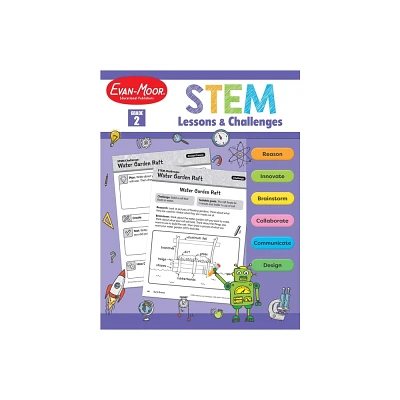 Stem Lessons and Challenges, Grade 2 Teacher Resource - by Evan-Moor Educational Publishers (Paperback)