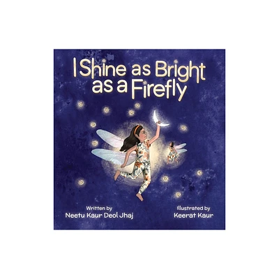 I Shine as Bright as a Firefly