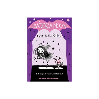 Isadora Moon Goes to the Ballet - by Harriet Muncaster (Paperback)