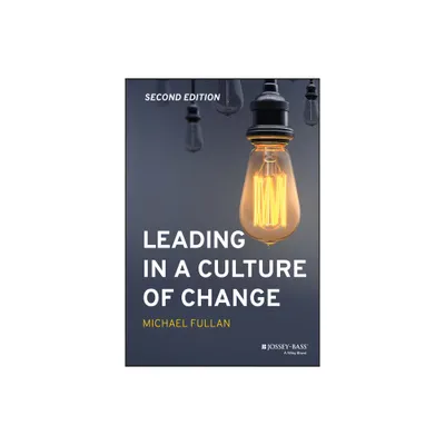 Leading in a Culture of Change