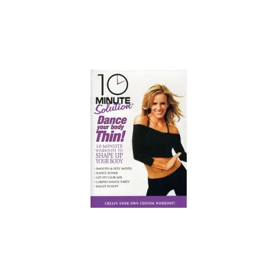 10 Minute Solution: Dance Your Body Thin (DVD)