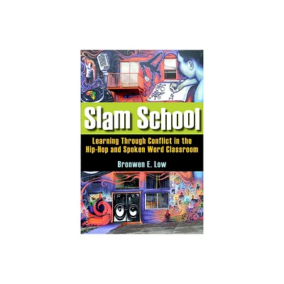 Slam School - by Bronwen Low (Paperback)
