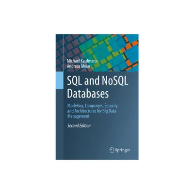 SQL and Nosql Databases - 2nd Edition by Michael Kaufmann & Andreas Meier (Paperback)