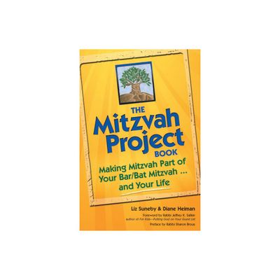 The Mitzvah Project Book - by Diane Heiman & Liz Suneby (Paperback)