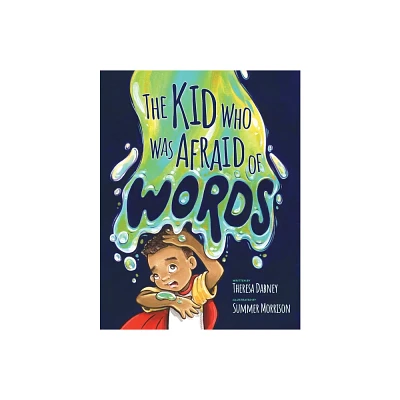 The Kid Who Was Afraid of Words