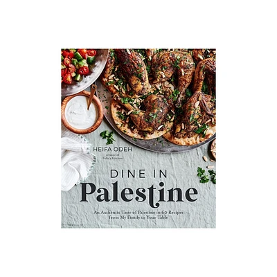 Dine in Palestine - by Heifa Odeh (Paperback)