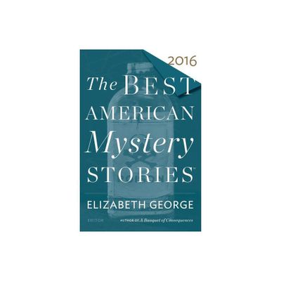 The Best American Mystery Stories 2016 - by Otto Penzler (Paperback)