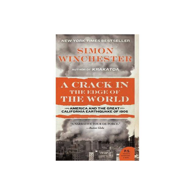 A Crack in the Edge of the World - by Simon Winchester (Paperback)