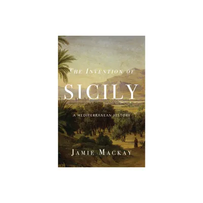 The Invention of Sicily