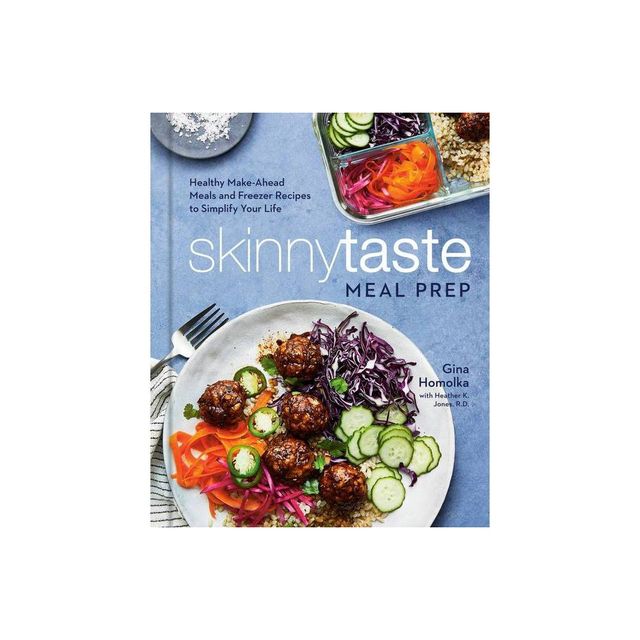 Skinnytaste Meal Prep - by Gina Homolka (Hardcover)