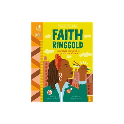 The Met Faith Ringgold - (What the Artist Saw) by Sharna Jackson (Hardcover)