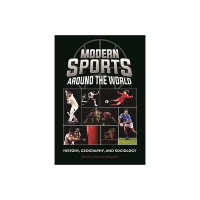 Modern Sports Around the World - by David Asa Schwartz (Paperback)