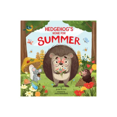 Hedgehog Summer Paperback Book - (Clever Storytime) by Elena Ulyeva & Clever Publishing