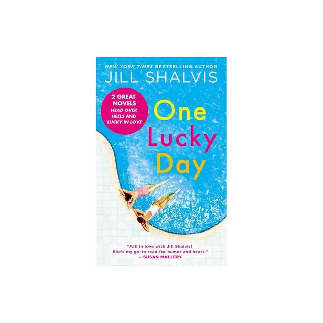 One Lucky Day - (Lucky Harbor Novel) by Jill Shalvis (Paperback)