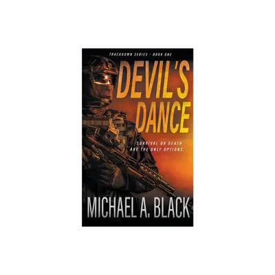 Devils Dance - (Trackdown) by Michael a Black (Paperback)